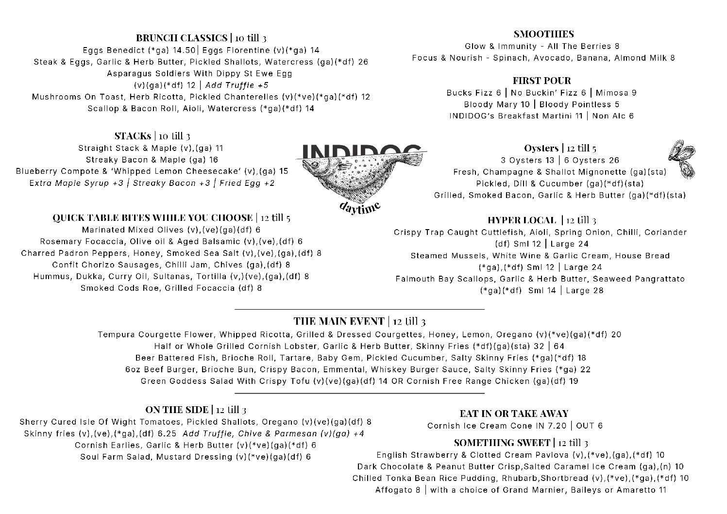 Lunch with emergency desserts just for today 28.5.26 INDIDOG harbourside brunch menu in Falmouth, Cornwall. Available all day alongside our lunch menu. Showing classic daytime cocktails, avocado on toast and pancake stacks.