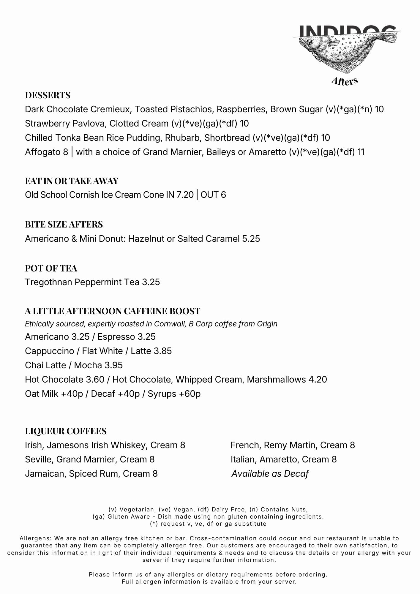 Dinner Menu at INDIDOG harbourside restaurant, Falmouth, Cornwall. Small plates of Homemade hummus to catch of the day and hand rolled pappardella pasta and homemade vegan pavlova. Delicious, fine but relaxed.